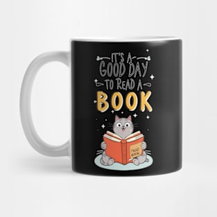 It's a Good day to read a book Mug